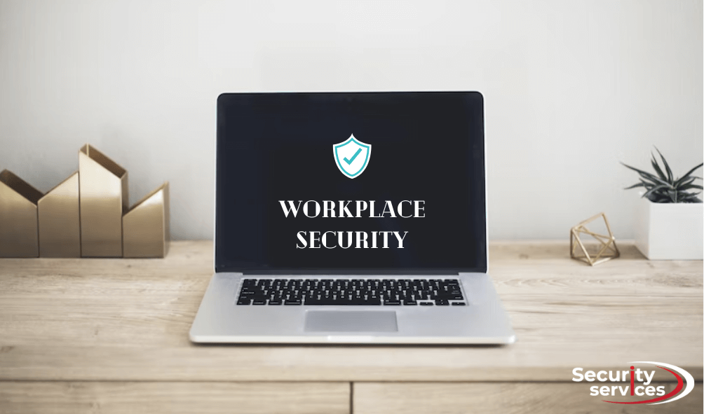 Workplace Security Services